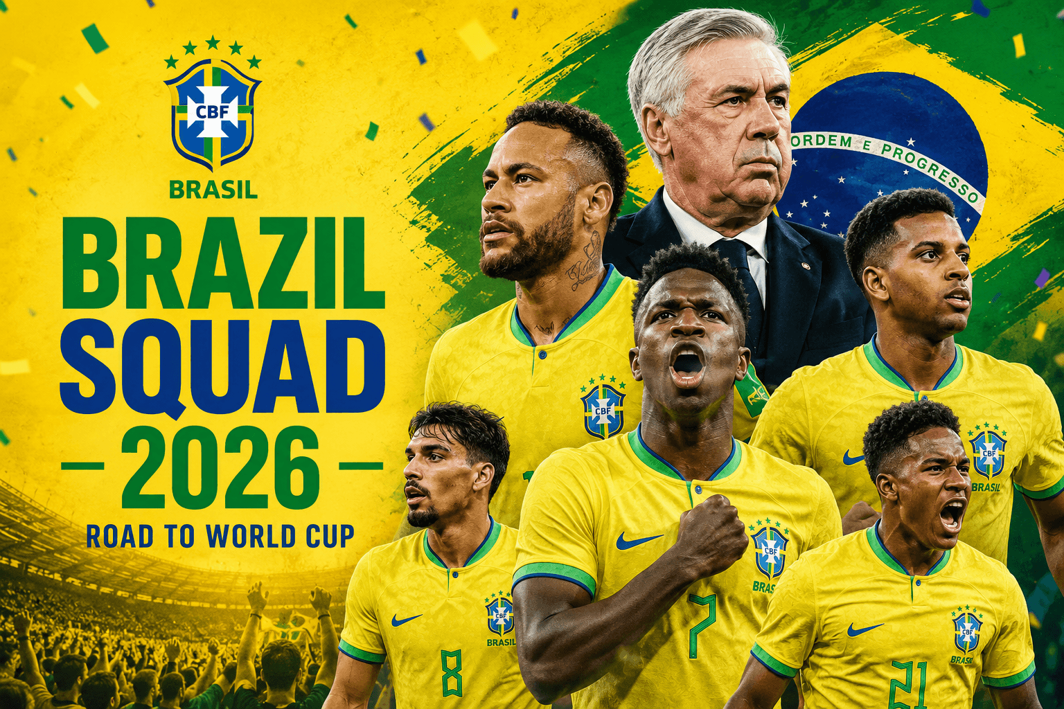 Brazil Squad 2026: Carlo Ancelotti’s First Seleção for the FIFA World Cup